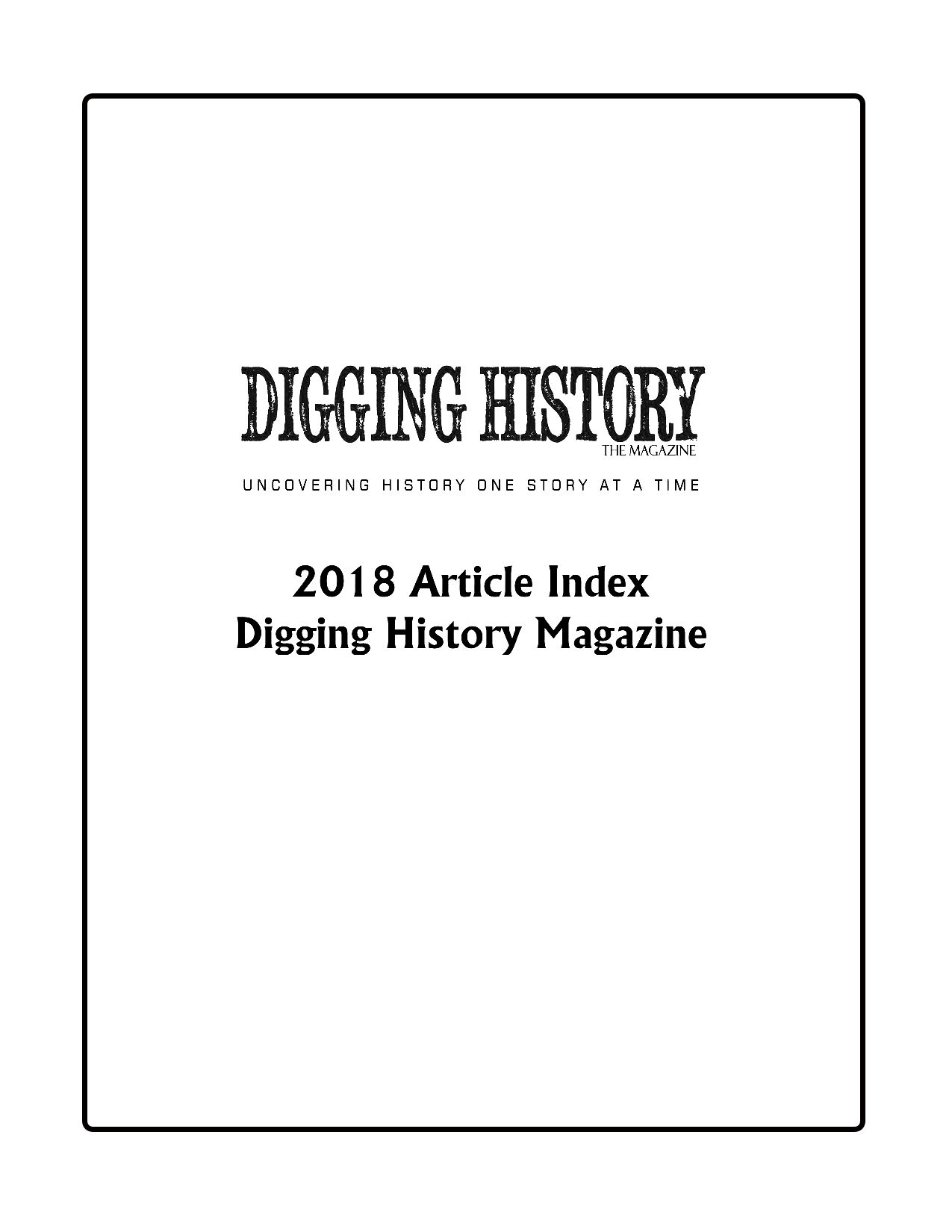 2018 Digging History Magazine Article Index